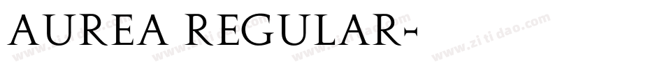 Aurea Regular字体转换